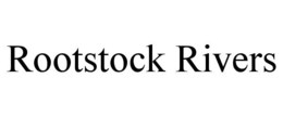 ROOTSTOCK RIVERS trademark