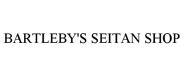 BARTLEBY'S SEITAN SHOP trademark