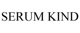 SERUM KIND trademark