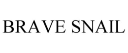 BRAVE SNAIL trademark