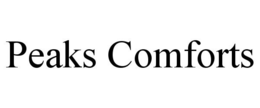 PEAKS COMFORTS trademark