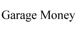 GARAGE MONEY trademark
