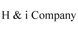 H & I COMPANY trademark
