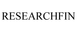 RESEARCHFIN trademark