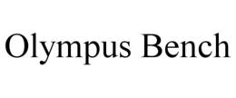 OLYMPUS BENCH trademark