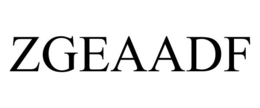 ZGEAADF trademark