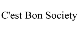 C'EST BON SOCIETY trademark