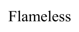 FLAMELESS trademark