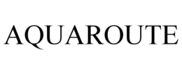 AQUAROUTE trademark