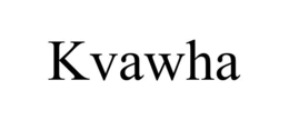 KVAWHA trademark
