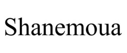 SHANEMOUA trademark