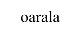 OARALA trademark