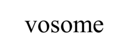 VOSOME trademark