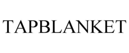 TAPBLANKET trademark