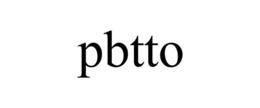 PBTTO trademark