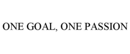 ONE GOAL, ONE PASSION trademark