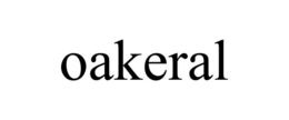 OAKERAL trademark