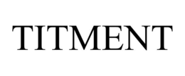 TITMENT trademark