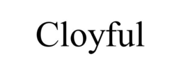CLOYFUL trademark
