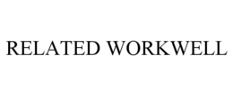 RELATED WORKWELL trademark