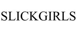 SLICKGIRLS trademark