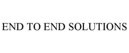 END TO END SOLUTIONS trademark