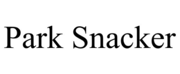 PARK SNACKER trademark