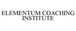 ELEMENTUM COACHING INSTITUTE trademark