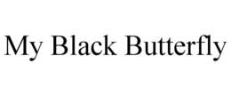MY BLACK BUTTERFLY trademark