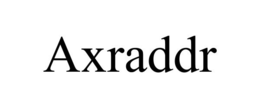 AXRADDR trademark