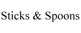 STICKS & SPOONS trademark