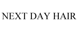 NEXT DAY HAIR trademark