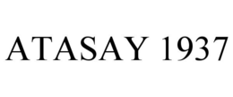 ATASAY 1937 trademark
