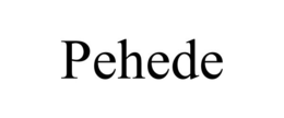 PEHEDE trademark