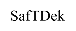 SAFTDEK trademark
