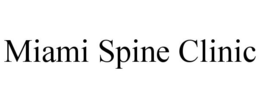 MIAMI SPINE CLINIC trademark
