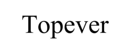 TOPEVER trademark