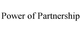 POWER OF PARTNERSHIP trademark