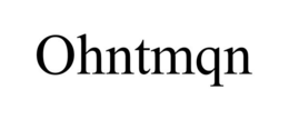 OHNTMQN trademark