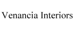 VENANCIA INTERIORS trademark