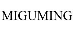 MIGUMING trademark