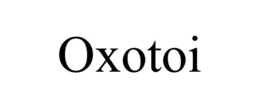 OXOTOI trademark