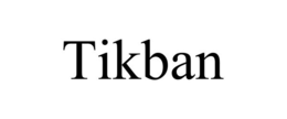 TIKBAN trademark