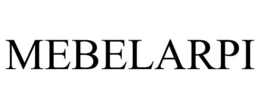 MEBELARPI trademark