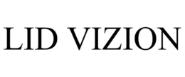 LID VIZION trademark