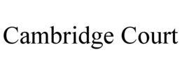 CAMBRIDGE COURT trademark
