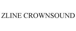 ZLINE CROWNSOUND trademark