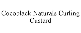 COCOBLACK NATURALS CURLING CUSTARD trademark