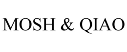 MOSH & QIAO trademark
