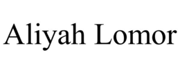 ALIYAH LOMOR trademark